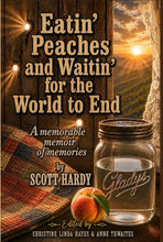Load image into Gallery viewer, Eatin Peaches by Scott Hardy