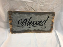Load image into Gallery viewer, Blessed Wood and Tin Wall Sign